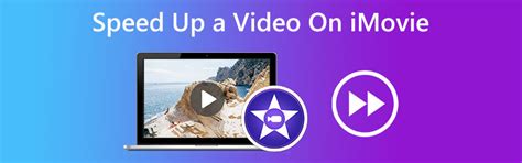 How to Speed Up Video in iMovie